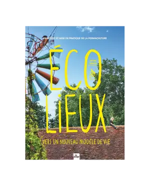 livre-ecolieux-vers-un-nouveau-modele-de-vie-kevin-simon.jpg